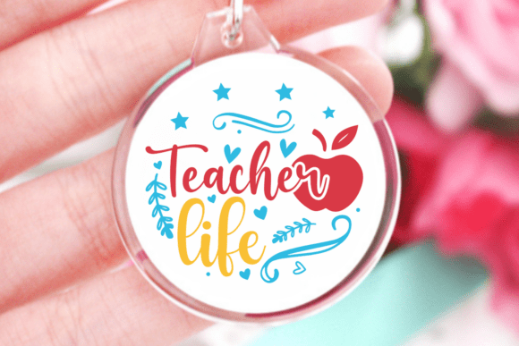 Download Teacher Life SVG, Keychain Quotes SVG - Teacher life svg Collection