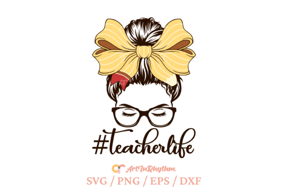 Download Teacher Life Svg, Messy Bun Teacher Svg - Teacher life svg Collection